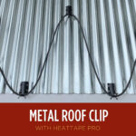 Metal Roof Clips for Heat Tape